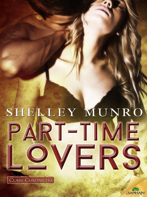 Title details for Part-Time Lovers by Shelley Munro - Available